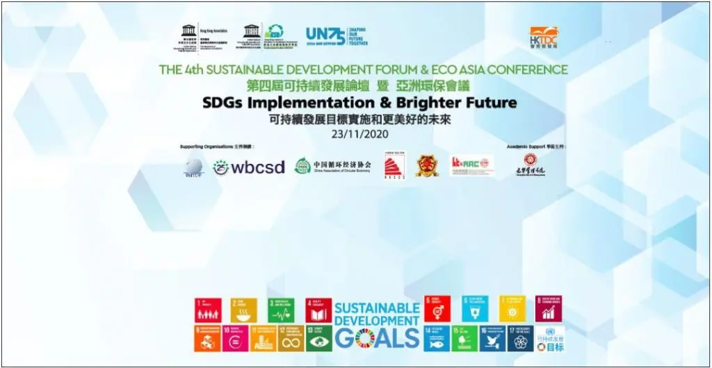 The 4th Sustainable Development Forum & Eco Asia Conference – SDGs Implementation & Brighter Future, Hong Kong, China,